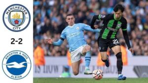 แมนเชสเตอร์ ซิตี้ 2-2 ไบรท์ตัน